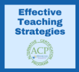 ACP: Effective Teaching Strategies
