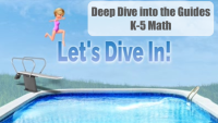 CANVAS - Deep Dive into the K-5 Math Instructional Guides