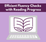 SELF-PACED: Efficient Fluency Checks with Reading Progress