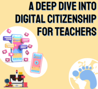 Online: A Deep Dive into Digital Citizenship for Teachers