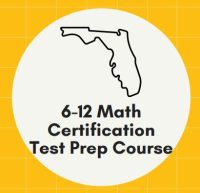 F2F:Mathematics 6-12 Certification Test Prep Course