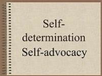 Self-Determination and Self-Advocacy Training