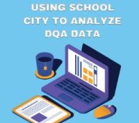 Using School City to Analyze DQA Data